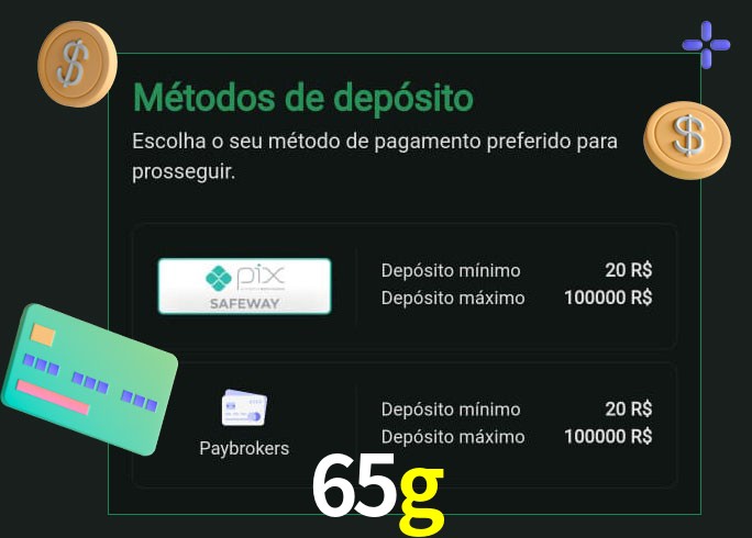 O cassino 65g oferece uma grande variedade de métodos de pagamento