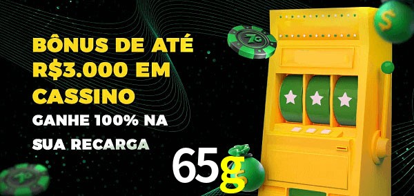 65g melhor bônus de depósito